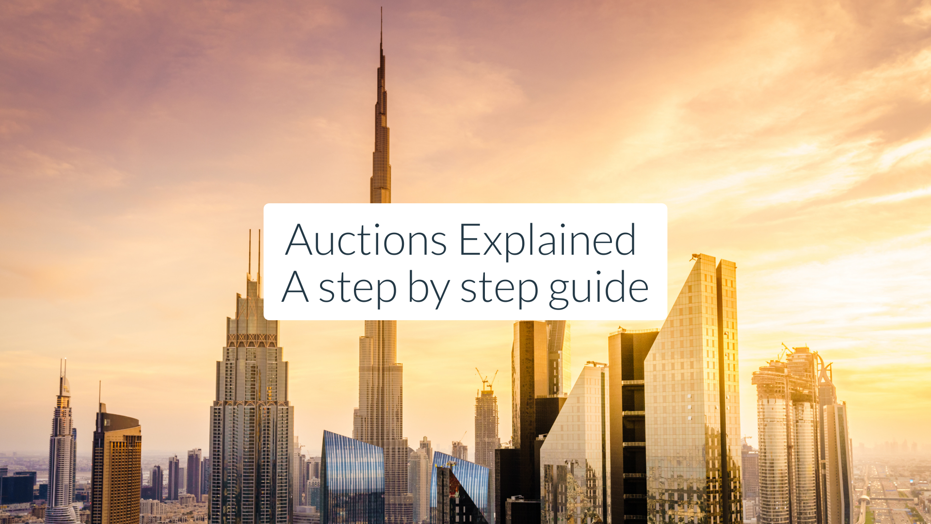 Auctions Explained A step by step guide